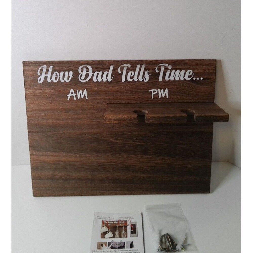 How Dad Tells Time Wine Glass/Coffee cup Holder